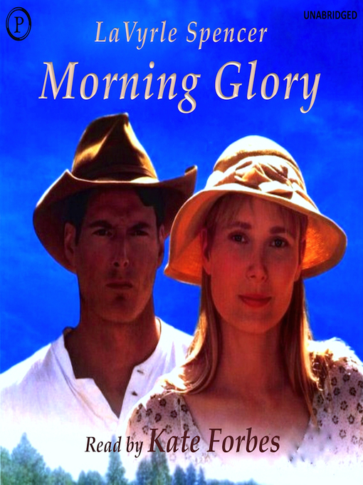 Title details for Morning Glory by LaVyrle Spencer - Available